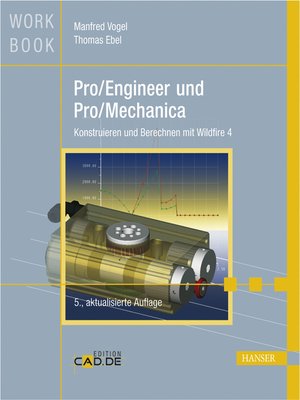 cover image of Pro/Engineer und Pro/Mechanica